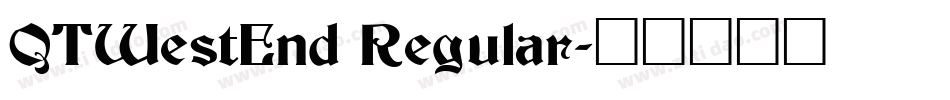 QTWestEnd Regular字体转换